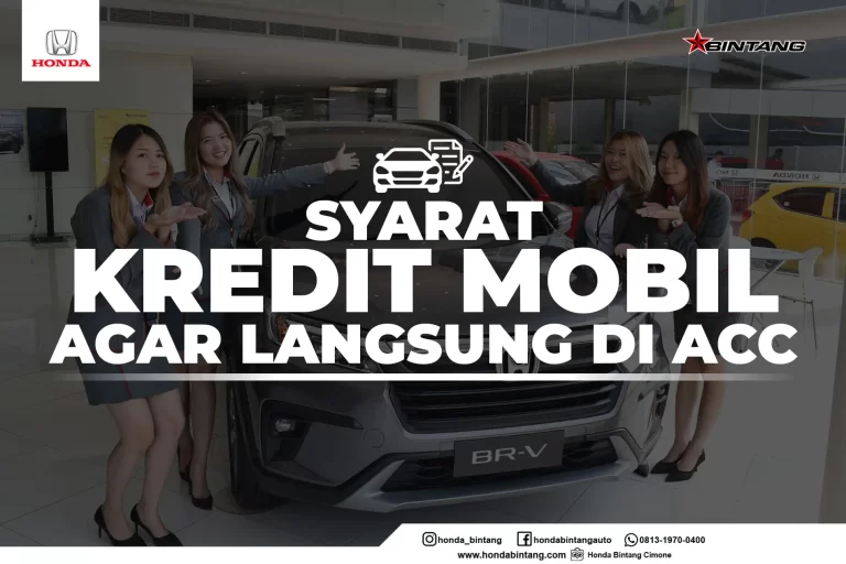 Apa Saja Syarat Kredit Mobil? Berikut Penjelasannya