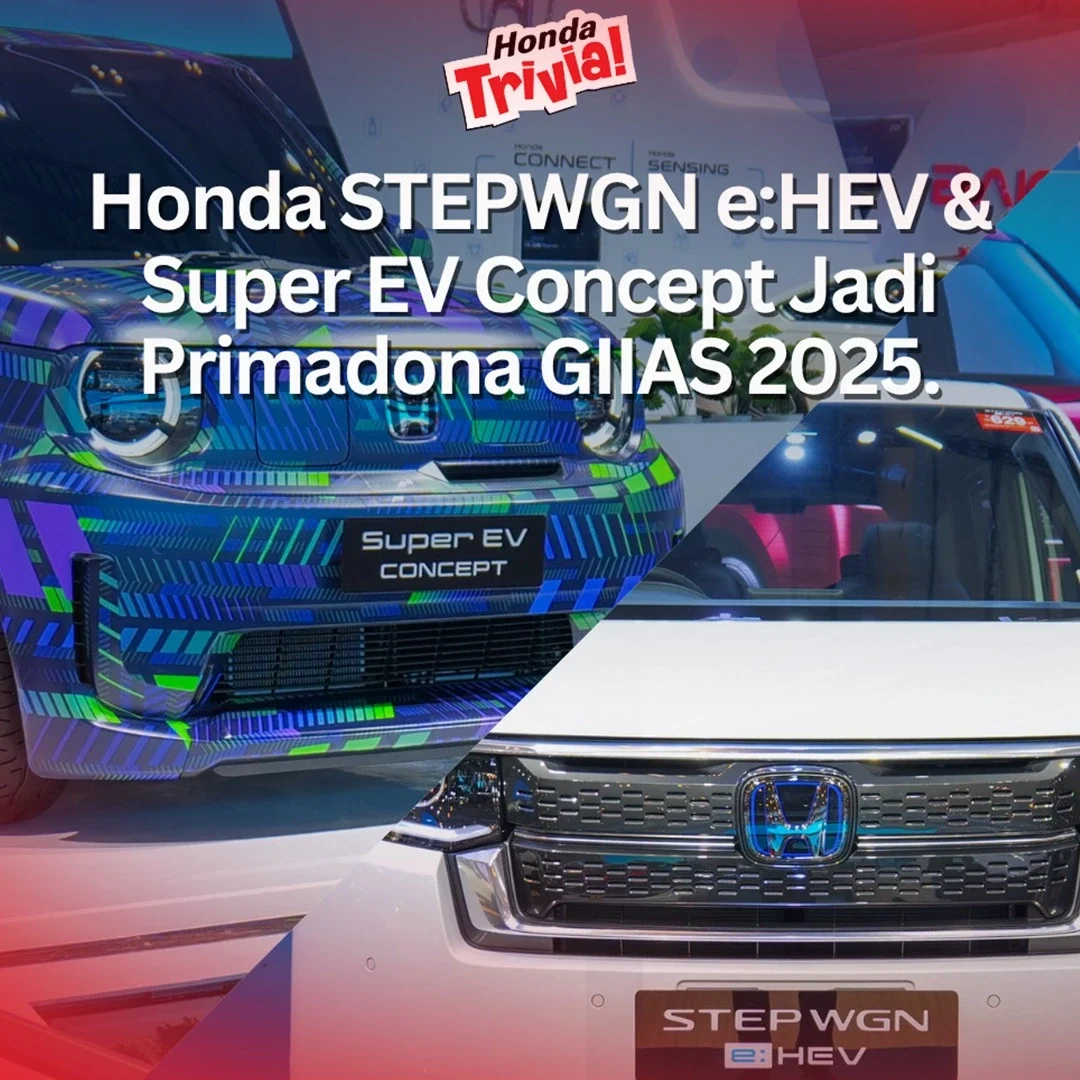 honda step wgn dan super ev concept menjadi primadona giias 2025